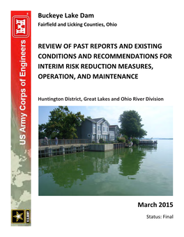 Nwh En Buckeye Lake Dam REVIEW of PAST REPORTS and EXISTING CONDITIONS and RECOMMENDATIONS for INTERIM RISK REDUCTION MEASURES