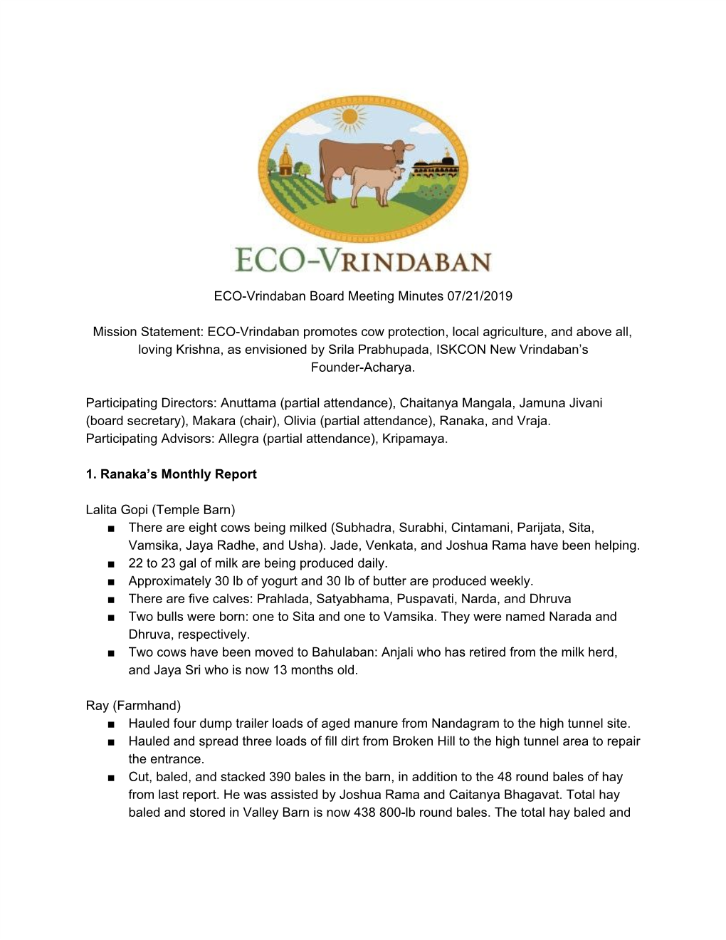 ECO-Vrindaban Promotes Cow Protection, Local Agriculture, and Above All, Loving Krishna, As Envisioned by Srila Prabhupada, ISKCON New Vrindaban’S Founder-Acharya