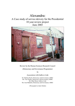 Alexandra: a Case Study of Service Deivery for the Presidential 10 Year Review Project June 2003