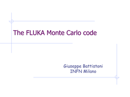 The FLUKA Monte Carlo Code
