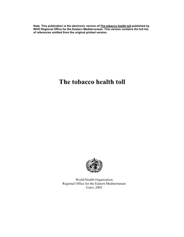 The Tobacco Health Toll Published by WHO Regional Office for the Eastern Mediterranean