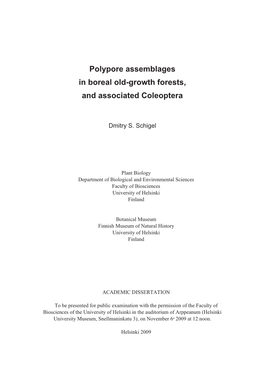 Polypore Assemblages in Boreal Old-Growth Forests, and Associated Coleoptera