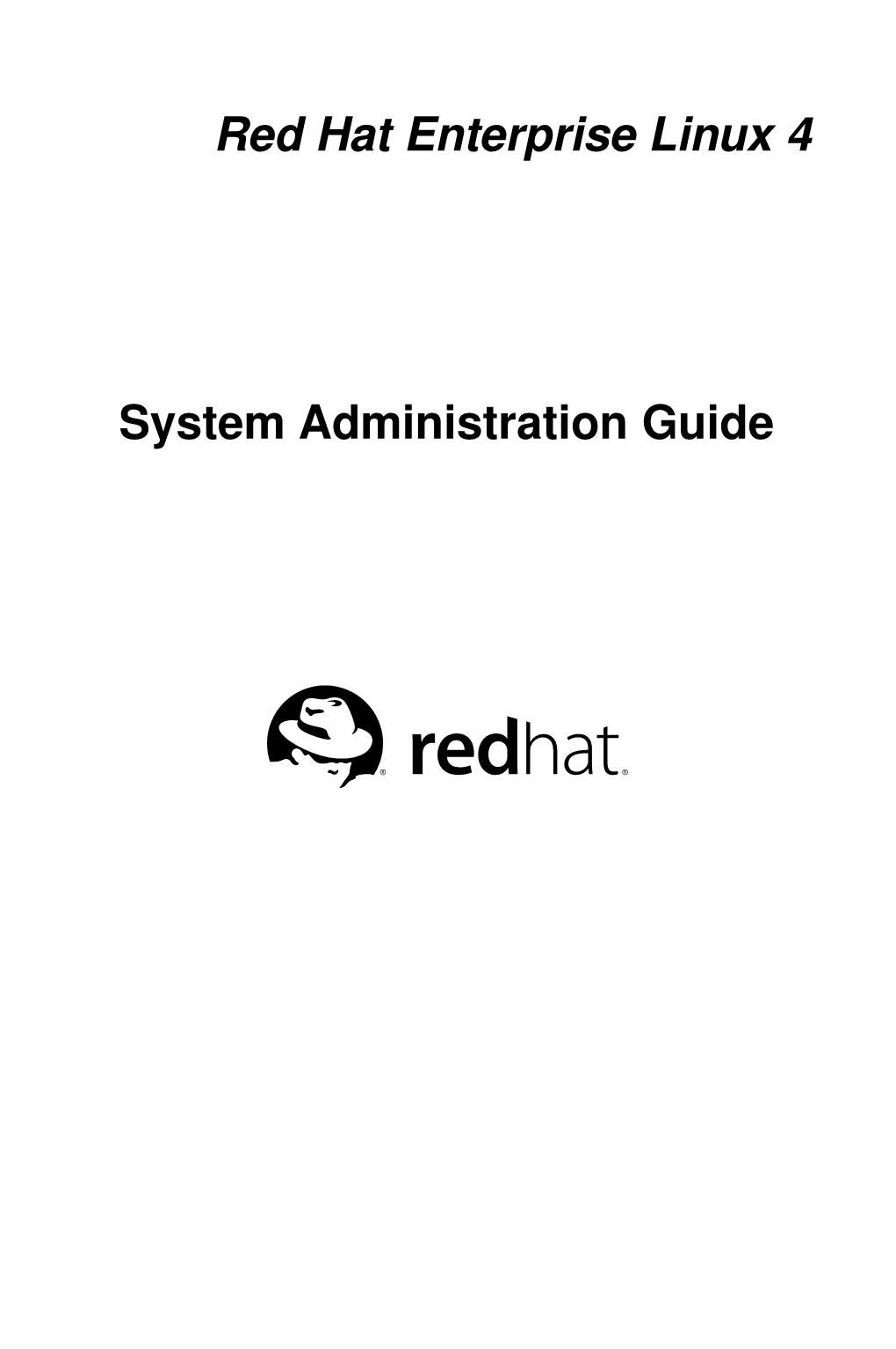 Red Hat Enterprise Linux 4 System Administration Guide