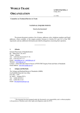 G/TBT/ENQ/38/Rev.1 8 July 2011 ORGANIZATION (11-3388) Committee on Technical Barriers to Trade