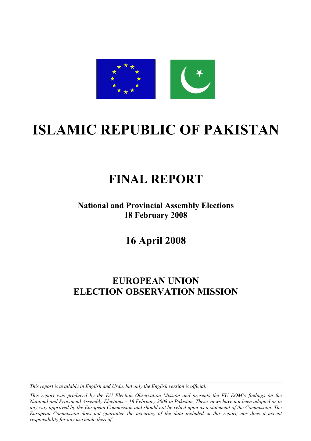 EU Election Observation Mission Pakistan Final Report 2008