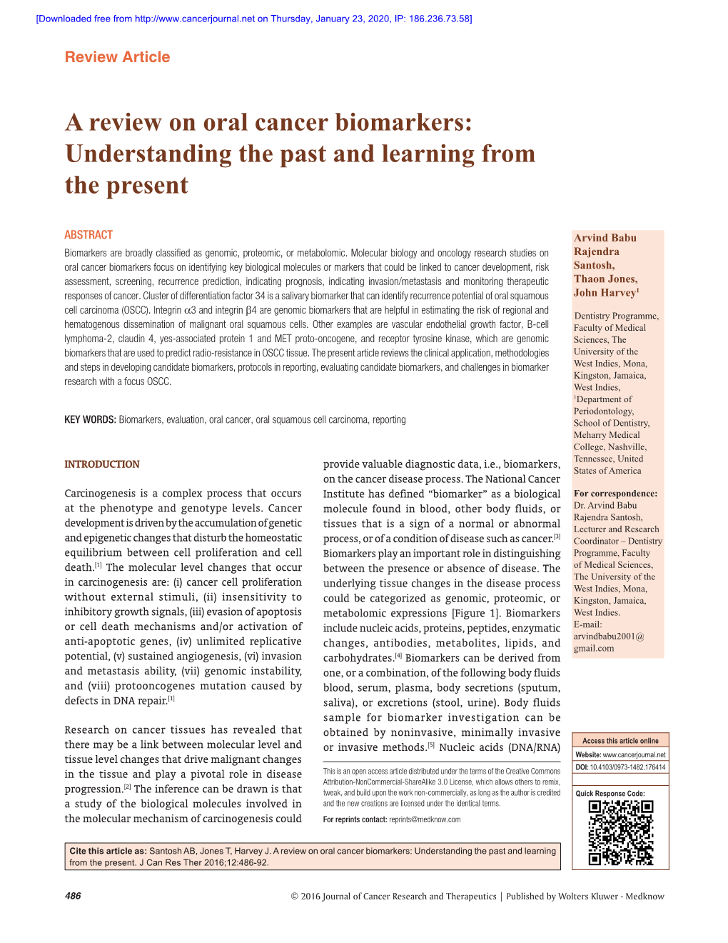 A Review on Oral Cancer Biomarkers: Understanding the Past and Learning from the Present