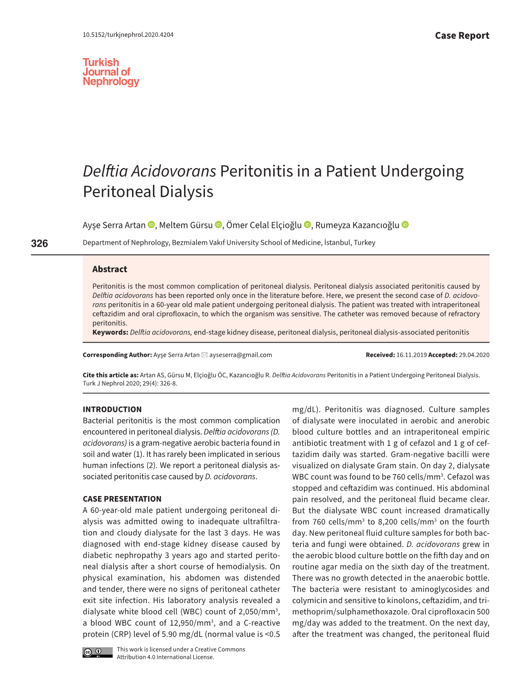 Delftia Acidovorans Peritonitis in a Patient Undergoing Peritoneal Dialysis