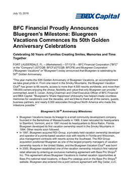 BFC Financial Proudly Announces Bluegreen's Milestone: Bluegreen Vacations Commences Its 50Th Golden Anniversary Celebrations