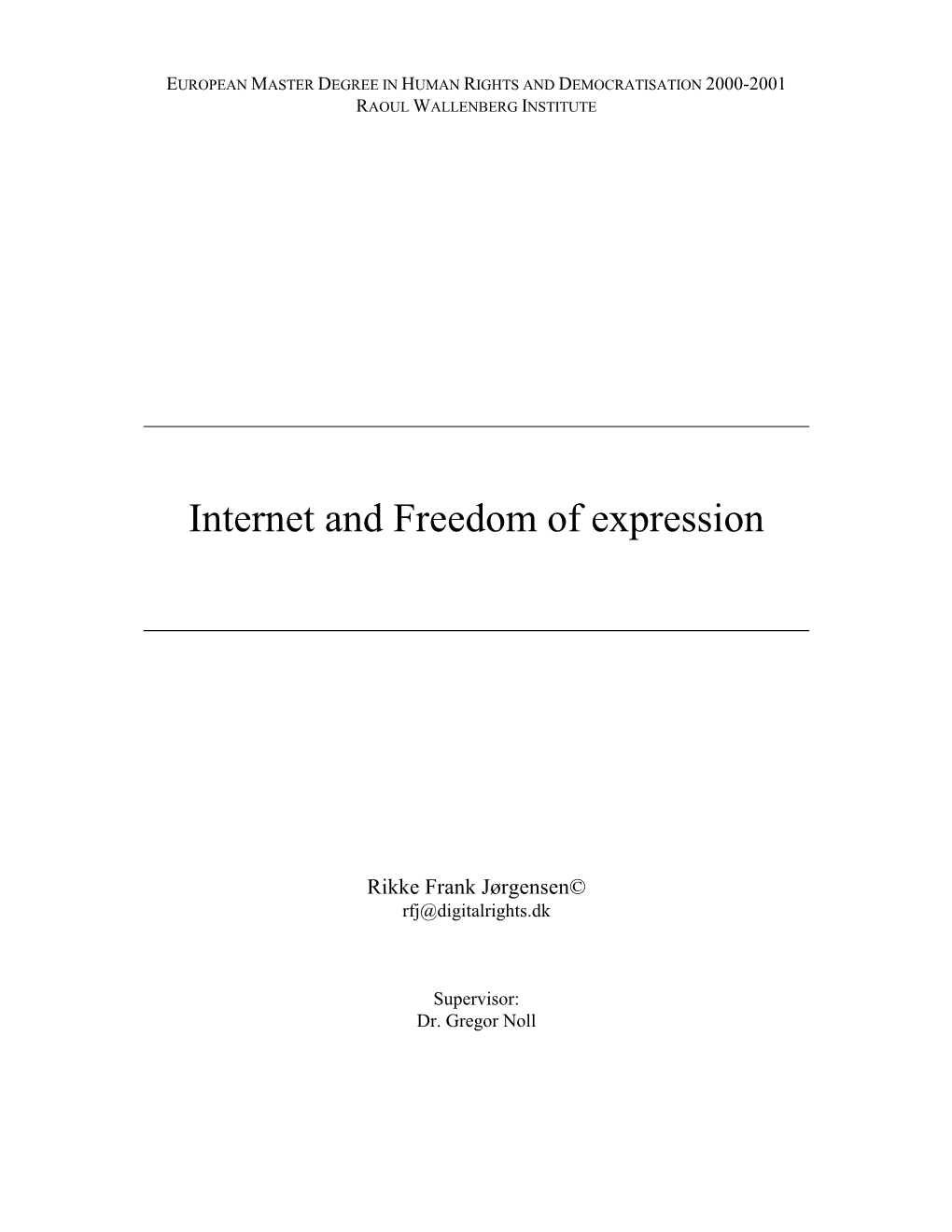 Internet and Freedom of Expression