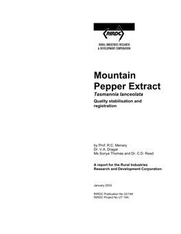 Mountain Pepper Extract Tasmannia Lanceolata Quality Stabilisation and Registration