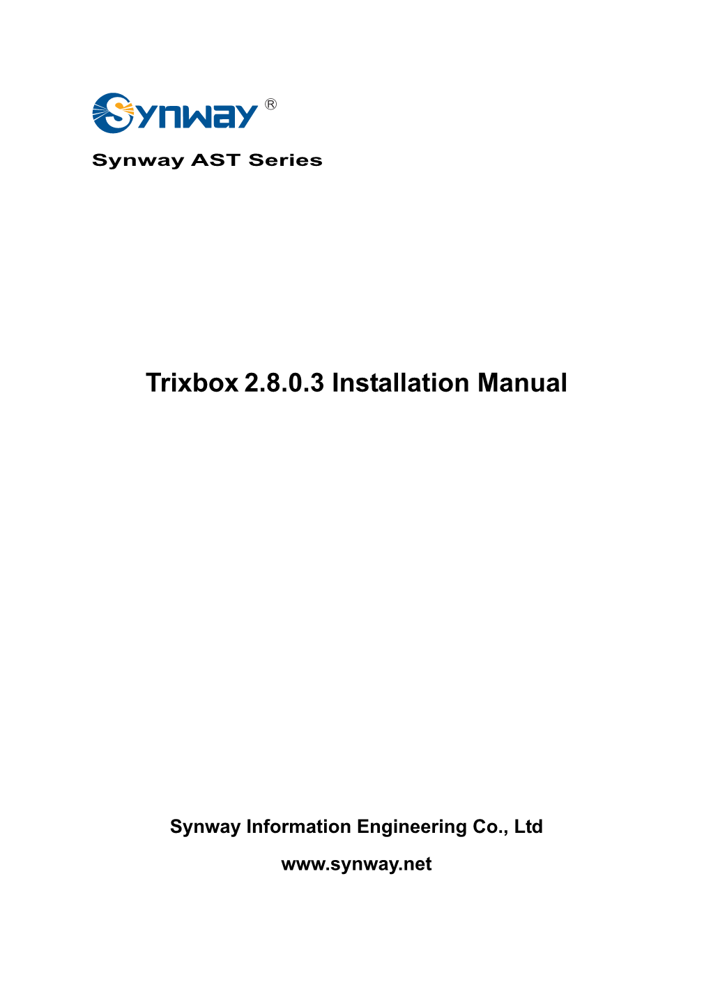 Trixbox 2.8.0.3 Installation Manual