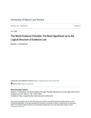 The Worst Evidence Principle: the Best Hypothesis As to the Logical Structure of Evidence Law