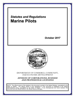 State of Alaska Marine Pilot Statutes and Regulations
