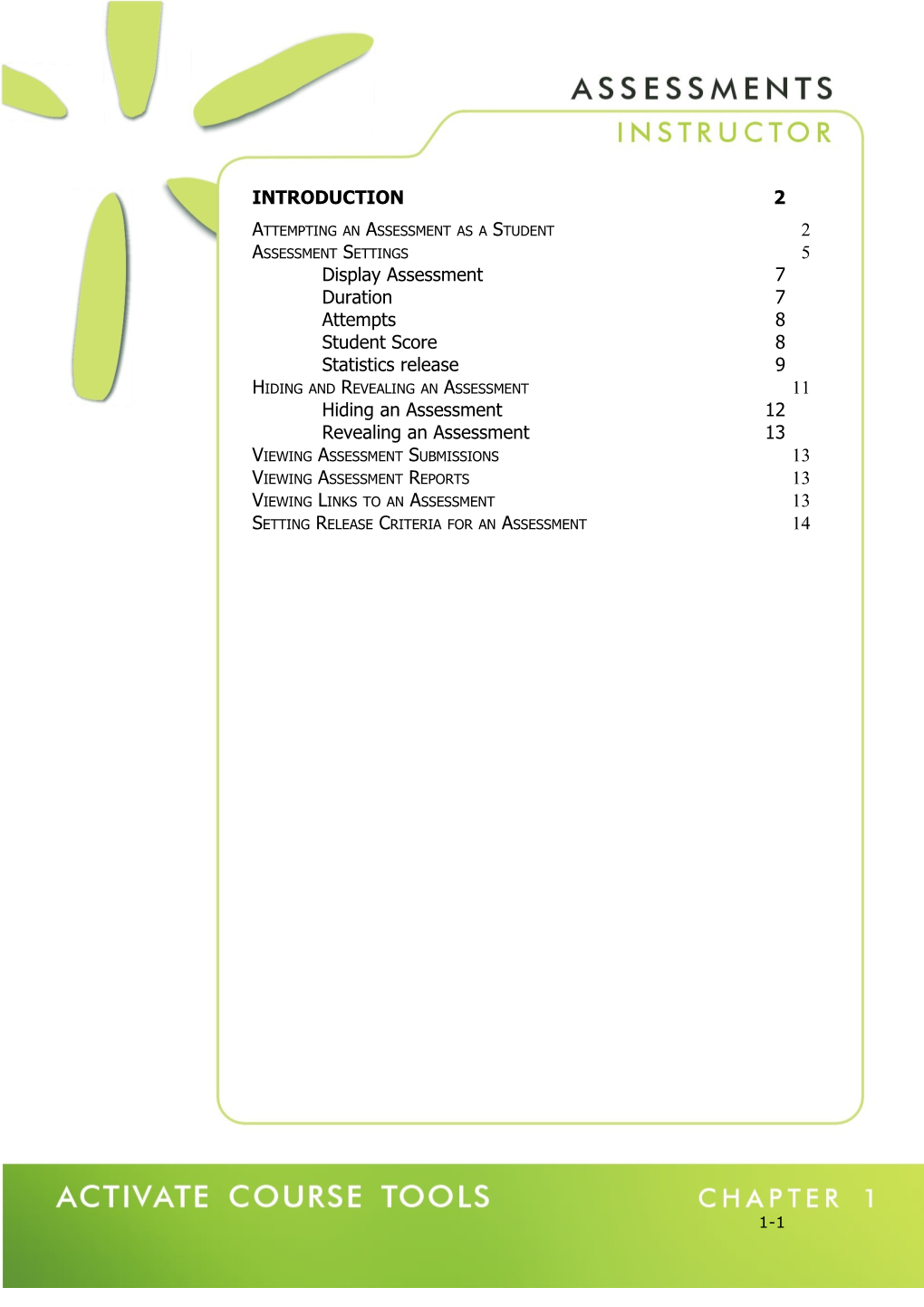 Attempting an Assessment As a Student