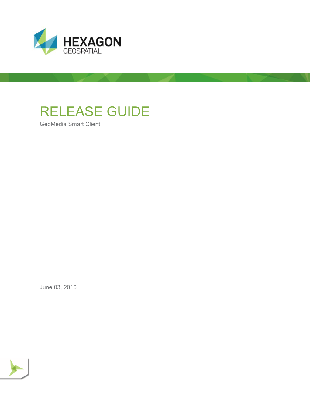 Geomedia Smart Client 2016 Release Guide