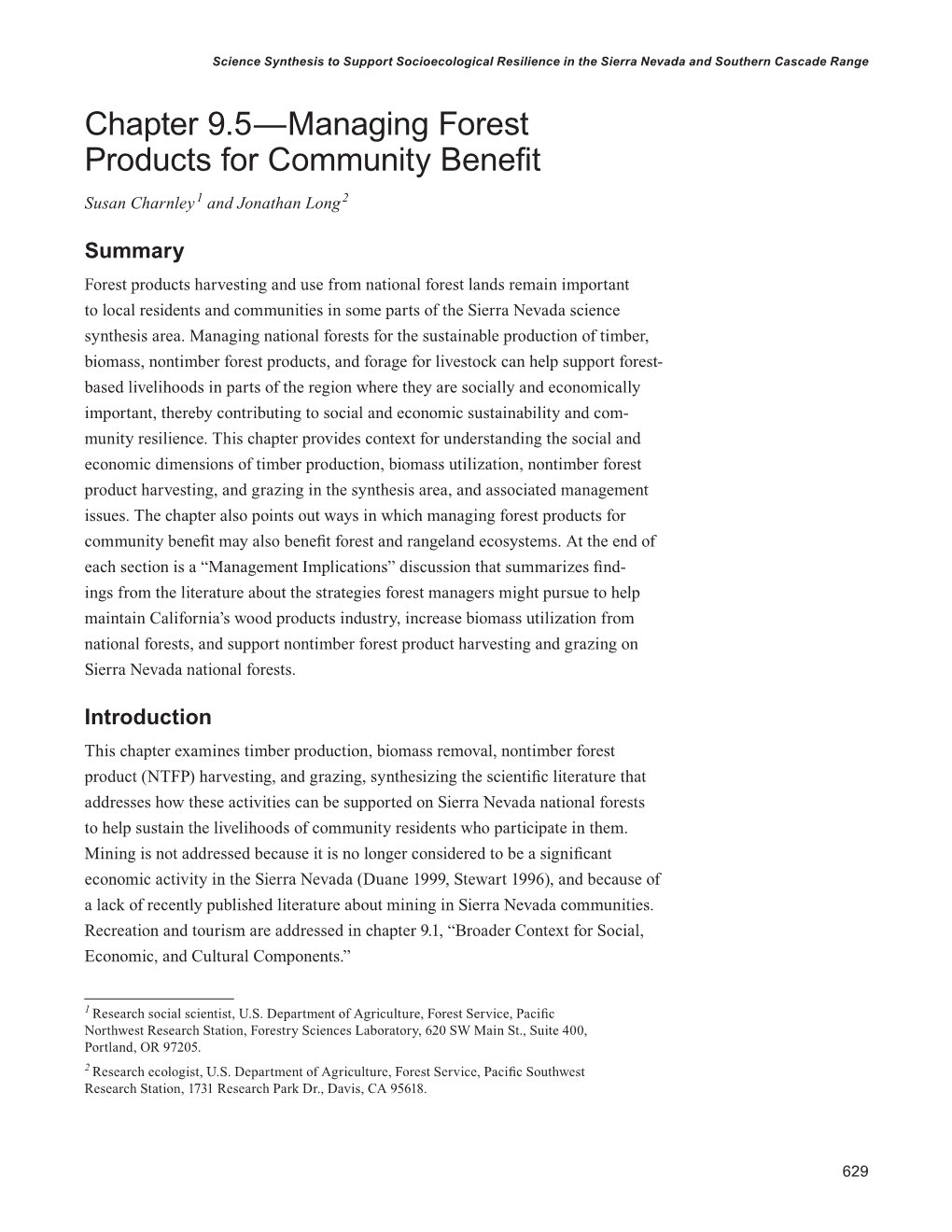 Chapter 9.5—Managing Forest Products for Community Benefit Susan Charnley 1 and Jonathan Long2