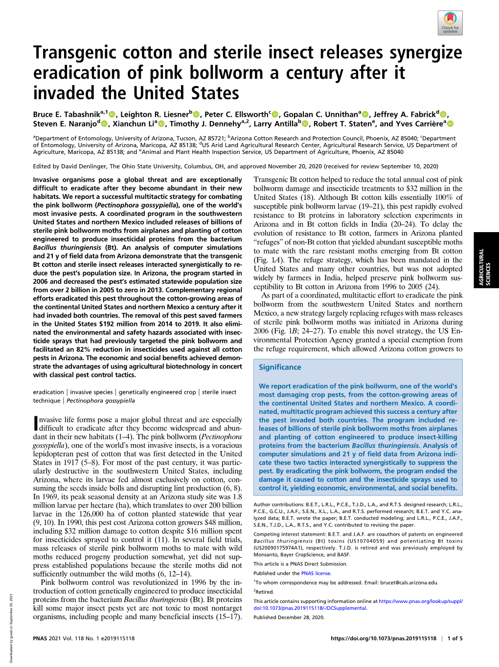 Transgenic Cotton and Sterile Insect Releases Synergize Eradication of Pink Bollworm a Century After It Invaded the United States