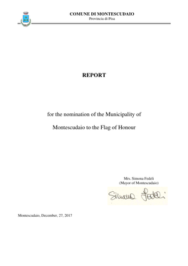 REPORT for the Nomination of the Municipality of Montescudaio to The