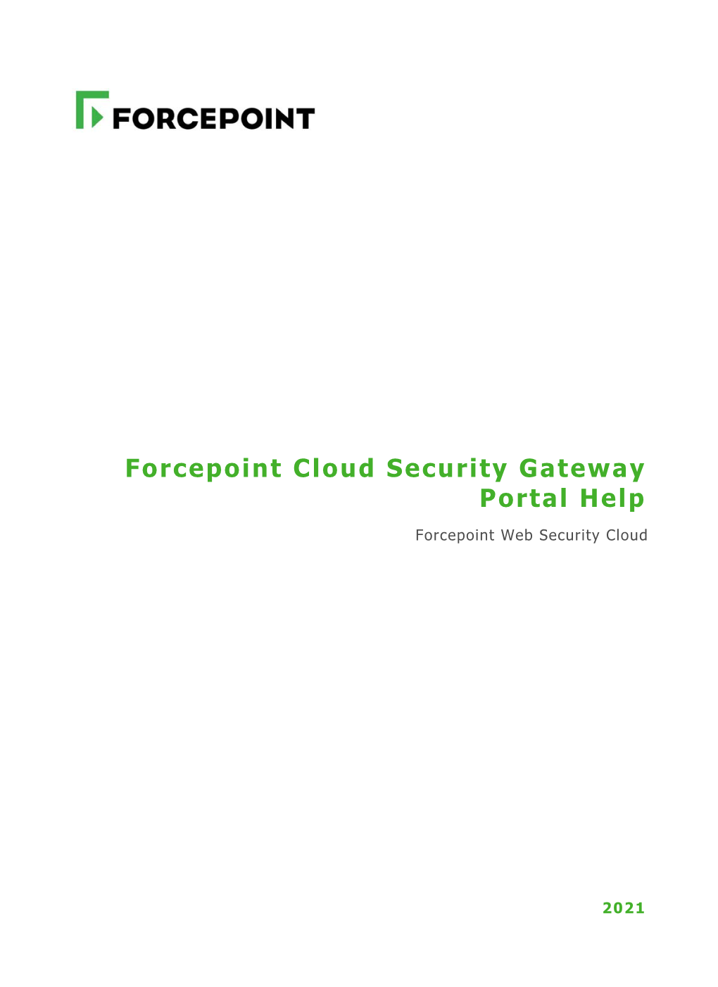 Forcepoint Web Security Cloud Help