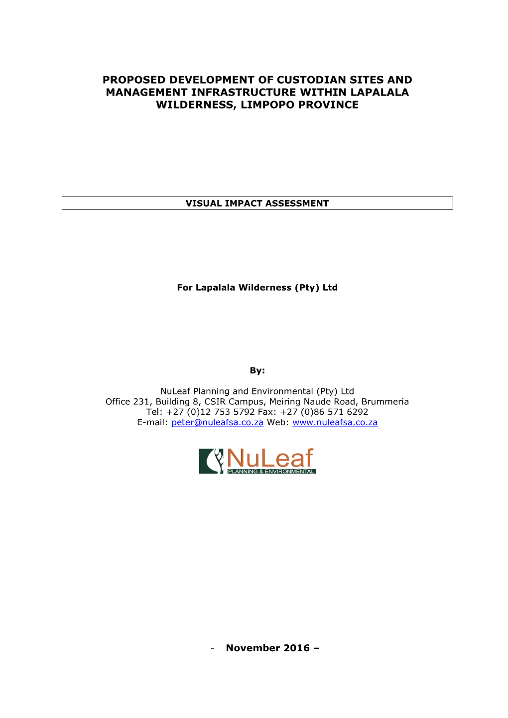 Proposed Development of Custodian Sites and Management Infrastructure Within Lapalala Wilderness, Limpopo Province