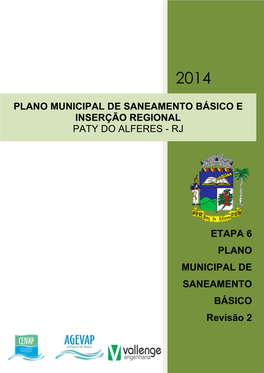 PLANO MUNICIPAL DE SANEAMENTO BÁSICO Revisão 2 PRODUTO 8 – PLANO MUNICIPAL DE SANEAMENTO BÁSICO Revisão 2