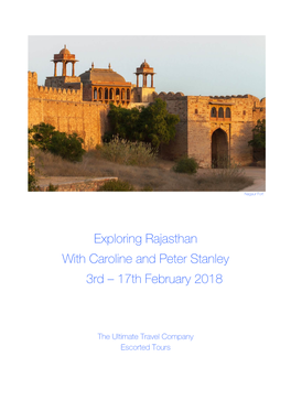 Exploring Rajasthan with Caroline and Peter Stanley 3Rd – 17Th February 2018