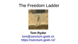 The Freedom Ladder