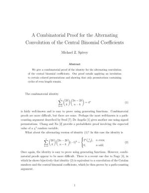 A Combinatorial Proof for the Alternating Convolution of the Central Binomial Coefficients