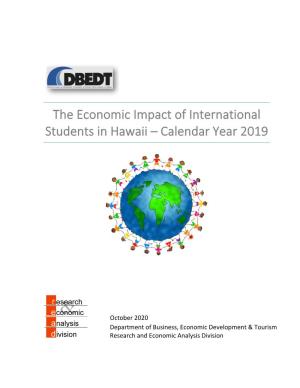 The Economic Impact of International Students in Hawaii – Calendar Year 2019