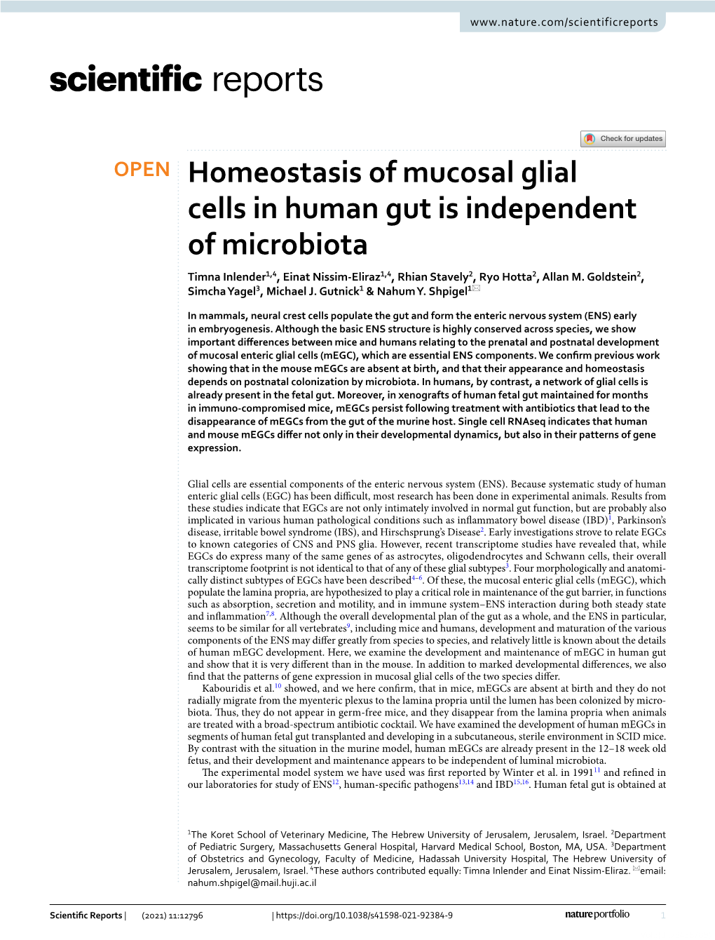 Homeostasis of Mucosal Glial Cells in Human Gut Is Independent of Microbiota Timna Inlender1,4, Einat Nissim‑Eliraz1,4, Rhian Stavely2, Ryo Hotta2, Allan M