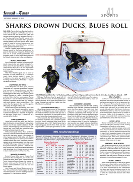 Sharks Drown Ducks, Blues Roll