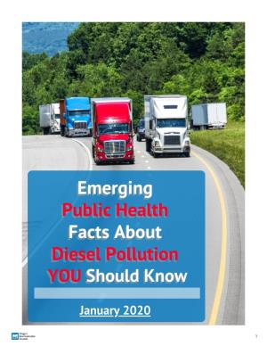 Emerging Public Health Facts About Diesel Pollution Emerging Public Health Facts About Diesel Pollution