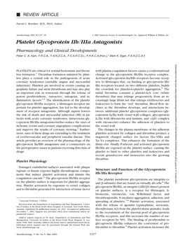 Platelet Glycoprotein Iib/Iiia Antagonists Pharmacology and Clinical Developments Peter C