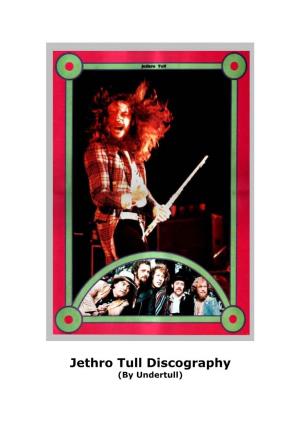 Jethro Tull Discography (By Undertull)