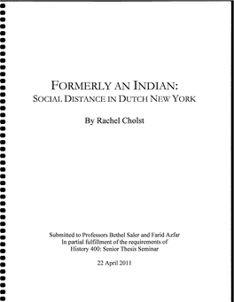 Formerly an Indian: Social Distance in Dutch New York
