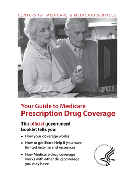 Your Guide to Medicare Prescription Drug Coverage