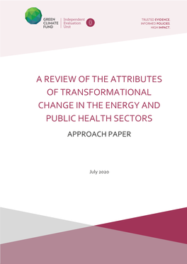 A Review of the Attributes of Transformational Change in the Energy and Public Health Sectors Approach Paper