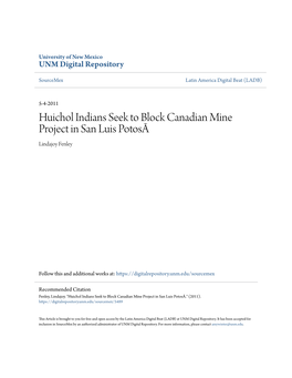 Huichol Indians Seek to Block Canadian Mine Project in San Luis Potosã Lindajoy Fenley