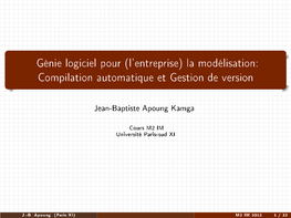 Génie Logiciel Pour (L'entreprise) La Modélisation: Compilation Automatique Et Gestion De Version
