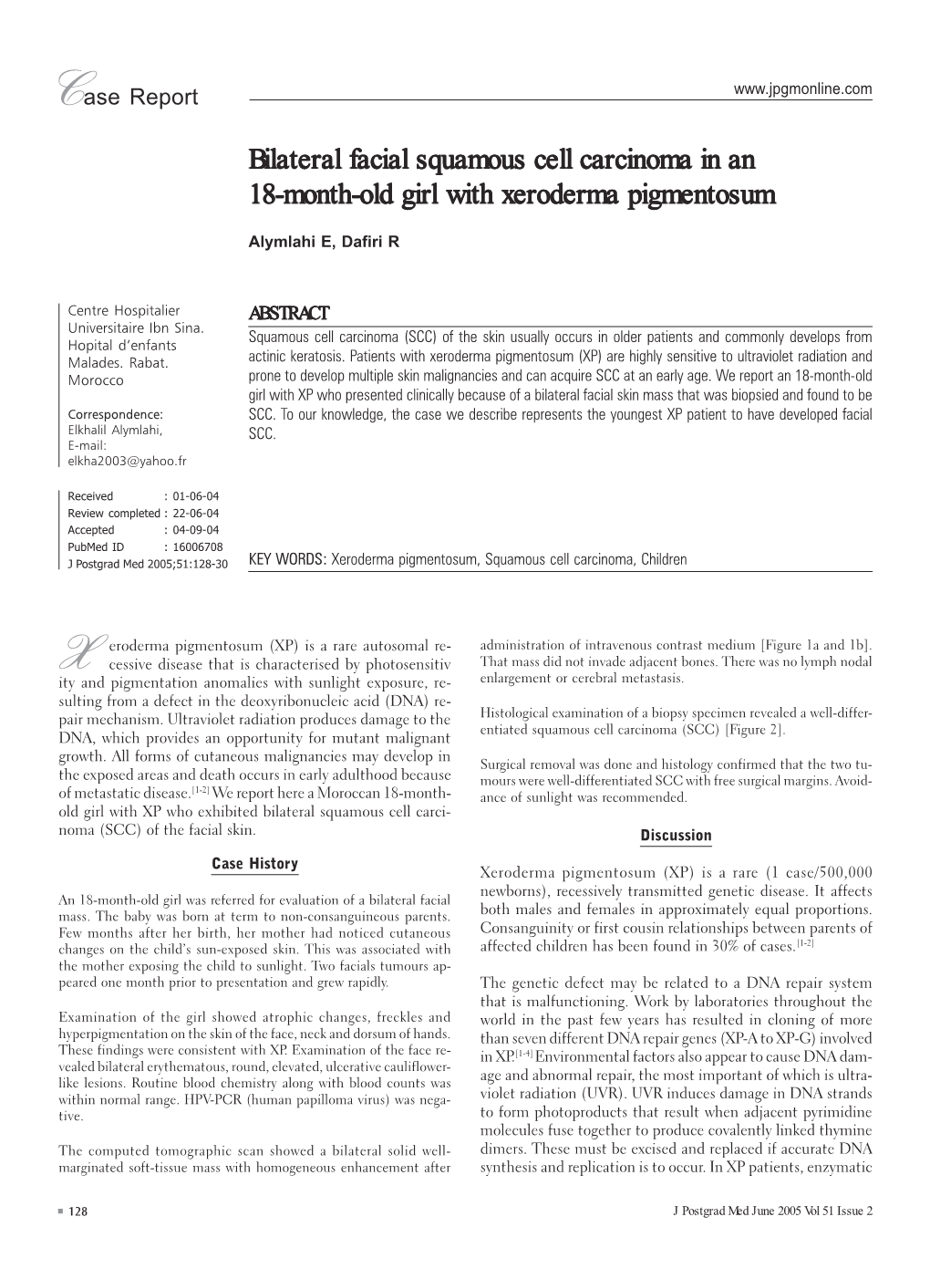 Bilateral Facial Squamous Cell Carcinoma in an 18-Month-Old Girl with Xeroderma Pigmentosum