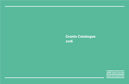 Grants Catalogue 2016 Table of Contents Message from the CEO