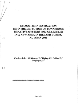 Epizootic Investigation Into the Detection of Bonamiosis in Native Oysters (Ostrea Edulis) in a New Area in Ireland During Autumn 2006