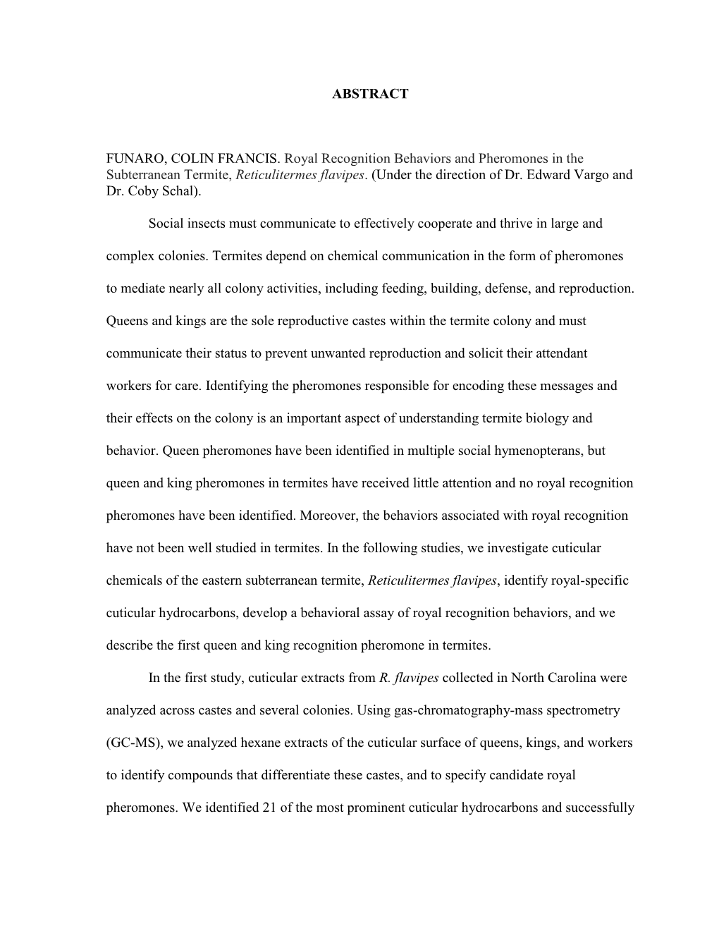 Dissertation Submitted to the Graduate Faculty of North Carolina State University in Partial Fulfillment of the Requirements for the Degree of Doctor of Philosophy