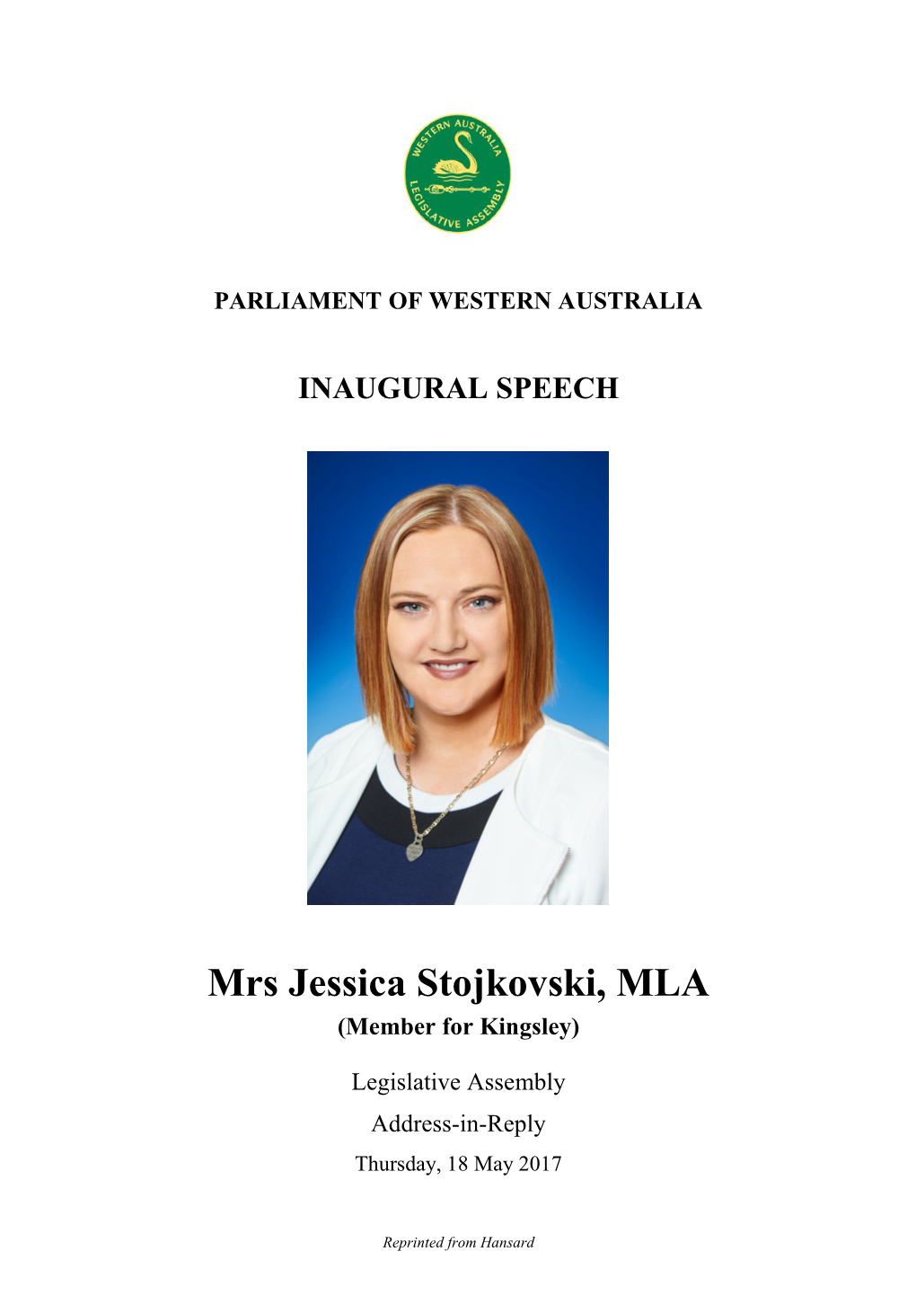 Mrs Jessica Stojkovski, MLA (Member for Kingsley)