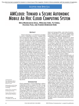 Toward a Secure Autonomic Mobile Ad Hoc Cloud Computing System Devu Manikantan Shila, Wenlong Shen, Yu Cheng, Xiaohua Tian, and Xuemin (Sherman) Shen