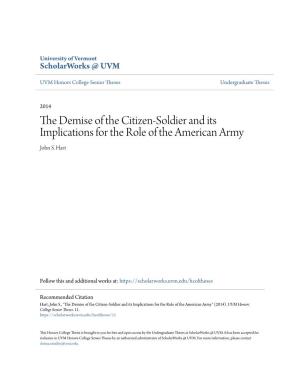 The Demise of the Citizen-Soldier and Its Implications for the Role of the American Army
