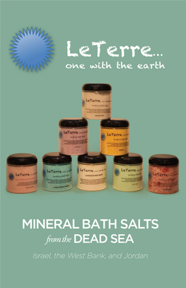MINERAL BATH SALTS from the DEAD SEA Israel, the West Bank, and Jordan What Makes Our the MUSCLE SOAK