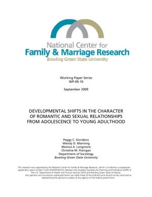 Developmental Shifts in the Character of Romantic and Sexual Relationships from Adolescence to Young Adulthood