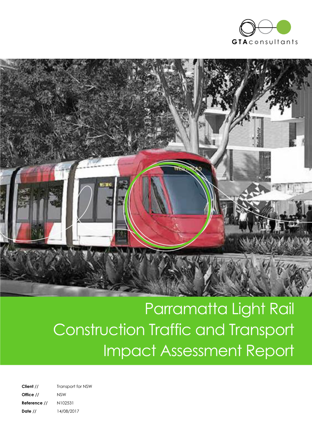 Parramatta Light Rail Construction Traffic and Transport Impact Assessment Report Final Report