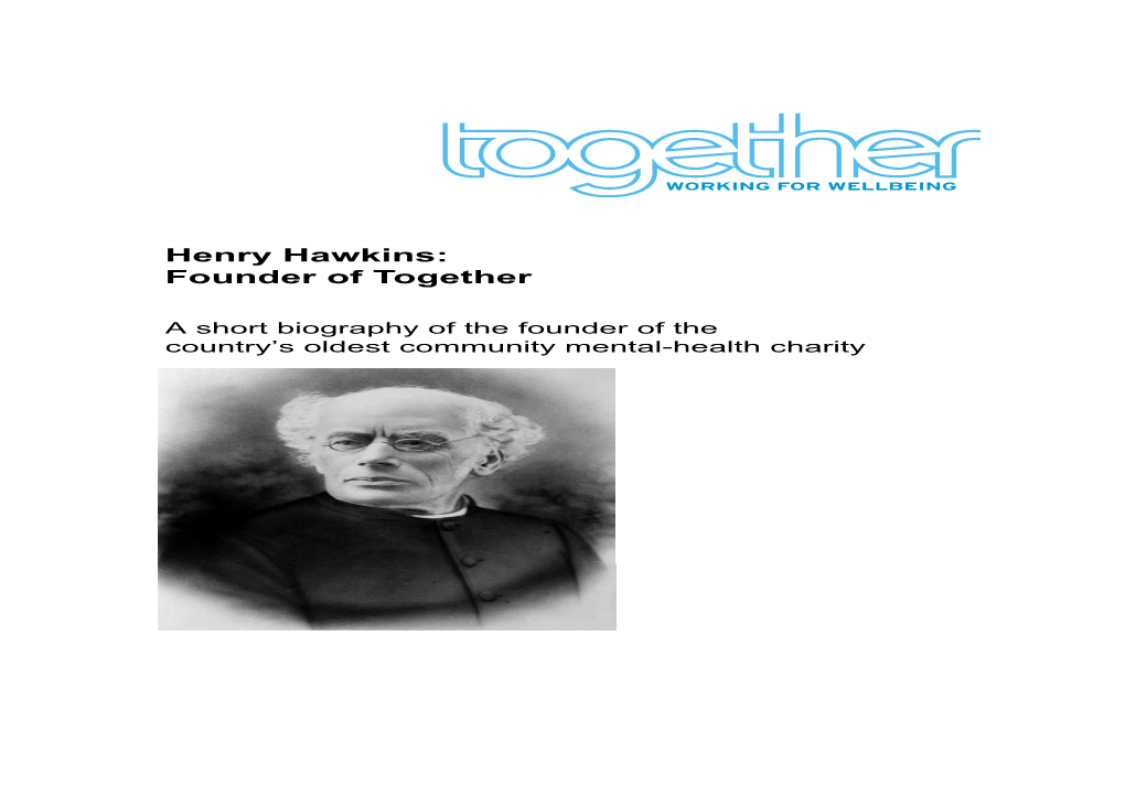 Henry Hawkins: Founder of Together